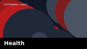 Health demo image for FactInIndia