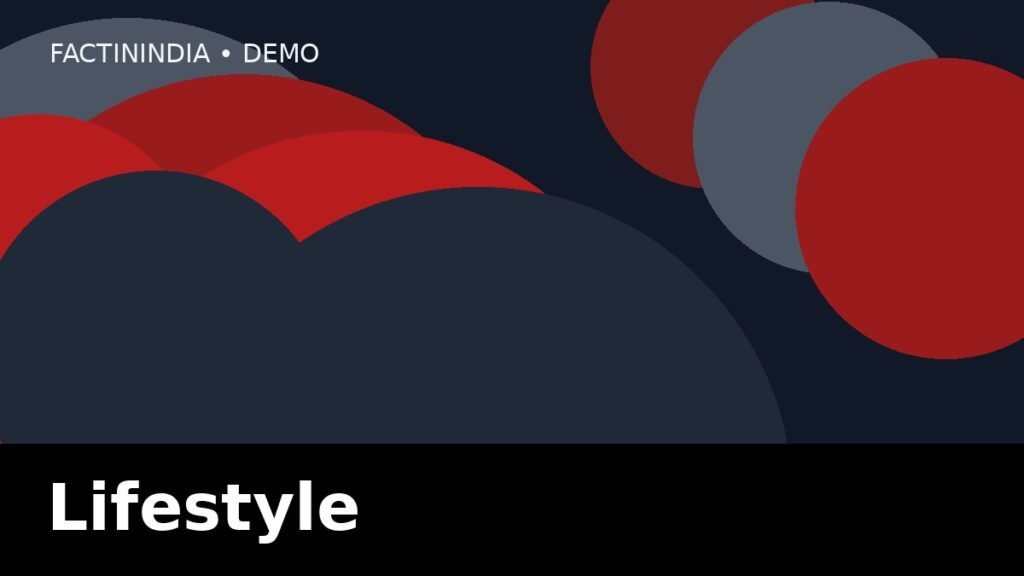 Lifestyle demo image for FactInIndia